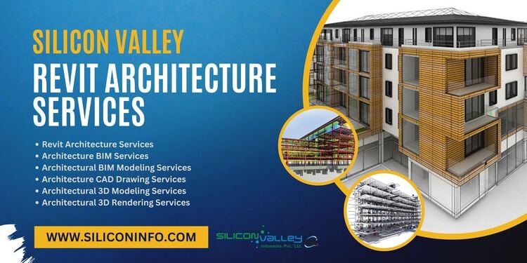 Revit Architecture Services - Silicon Valley