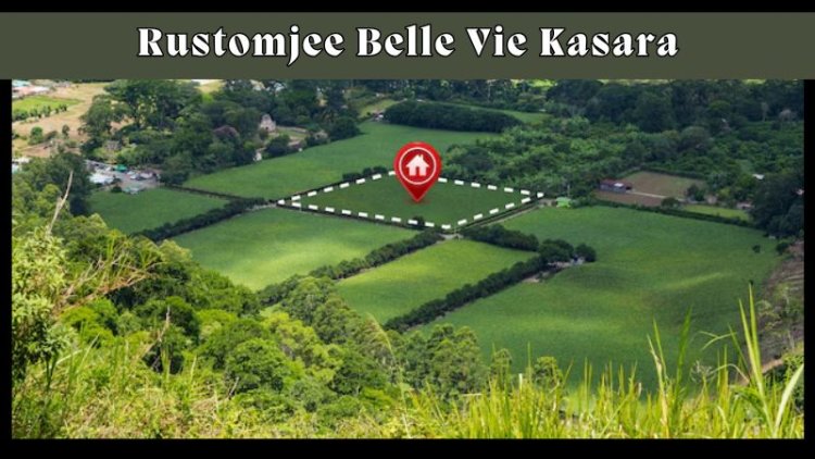 Rustomjee Belle Vie Kasara: Land For Investment In Thane