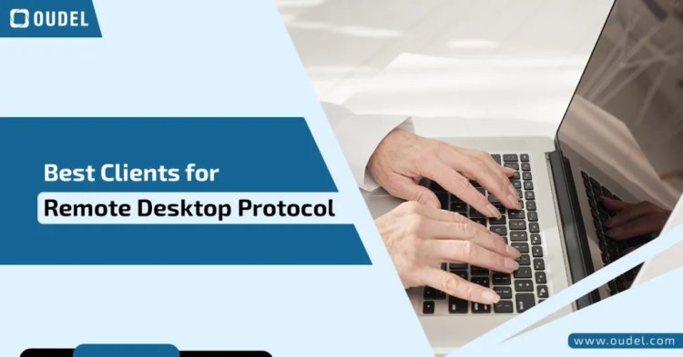 The Best Clients for Remote Desktop Protocol in 2024