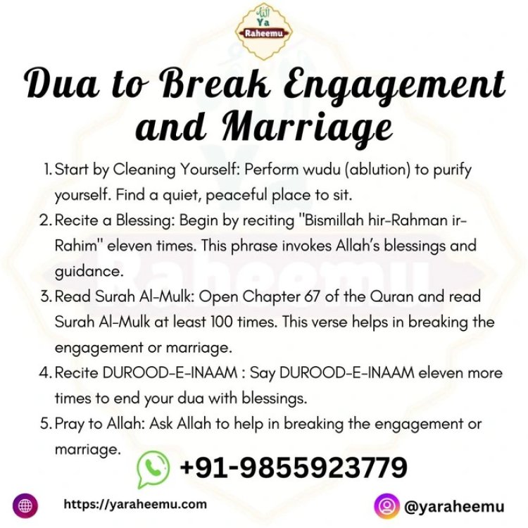 Dua To Break Someone's Engagement and Marriage