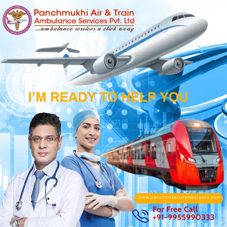 Book Panchmukhi Train Ambulance in Patna for Bed to bed Transfer of serious Patients