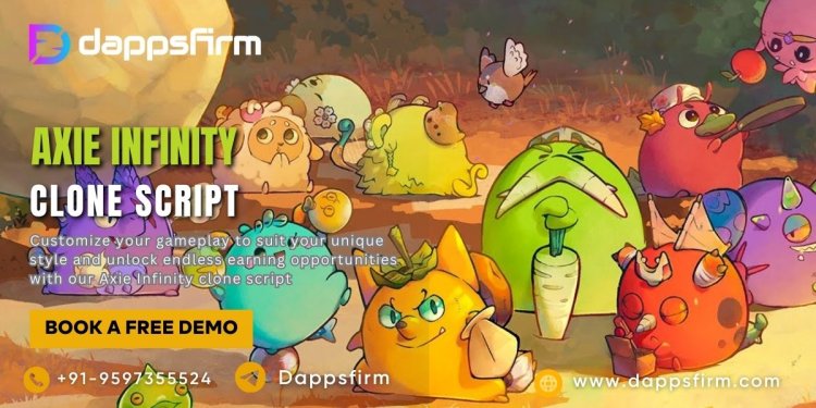 Launch Your Own NFT Gaming Platform Like Axie Infinity: Quick, Affordable, and Highly Effective