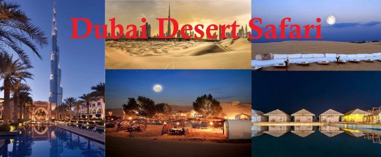 Top 10 Desert Safari Hotels