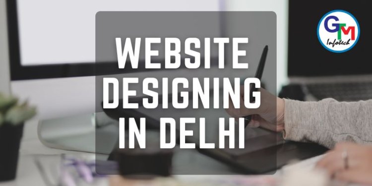 Website Designing in Delhi