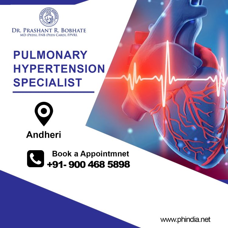 Looking for a Pulmonary Hypertension Specialist near Andheri?