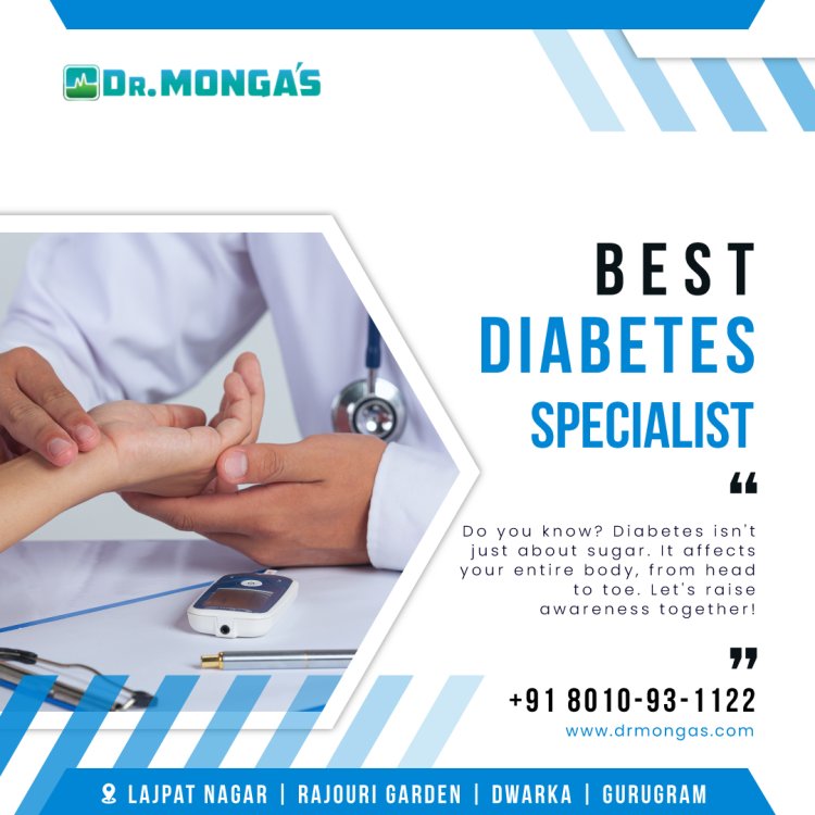 Best Diabetes Specialist in South Delhi | 8010931122