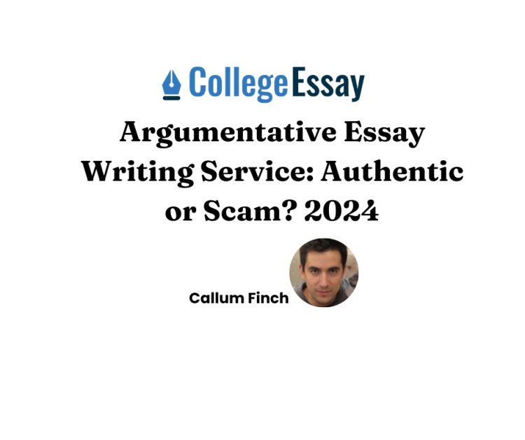 Argumentative Essay Writing Service: ✅ Authentic or Scam? 2024