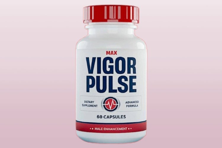 Max Vigor Pulse - Try it 100% Risk-Free!