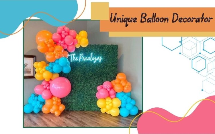 Lucknow Balloon Decorator - Unique Balloon Decorator