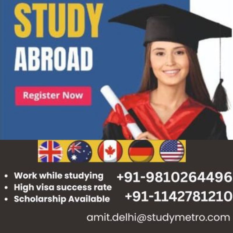 Study Metro Delhi: Your Best Study Abroad Consultants in Saket, Hauz Khas, and Lajpat Nagar