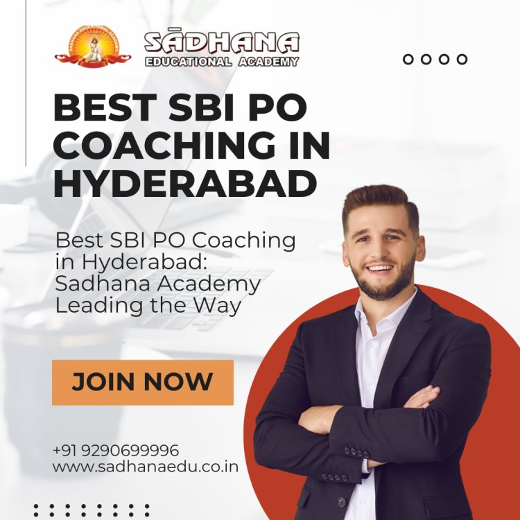 Best SBI PO Coaching in Hyderabad