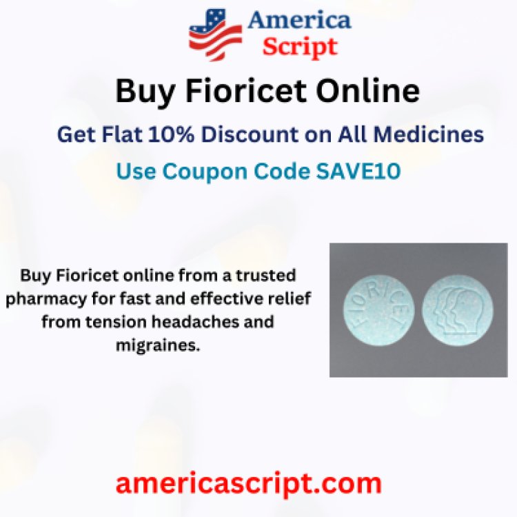 Buy Fioricet for Guaranteed Migraine Relief