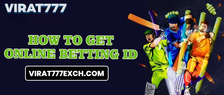 Online Betting ID: Choosing Online Betting ID For Online Cricket Betting