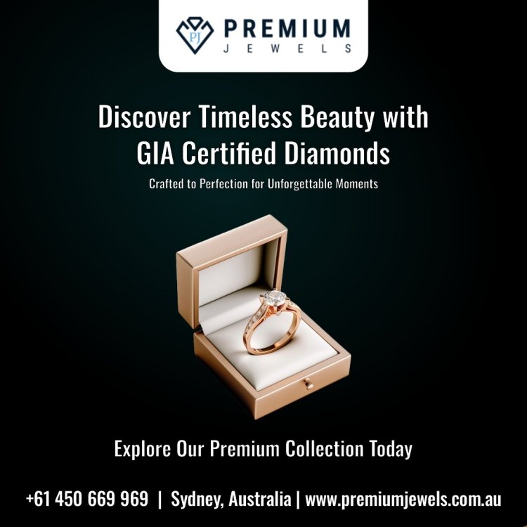 Discover the Brilliance of GIA Certified Diamonds with Premium Jewels