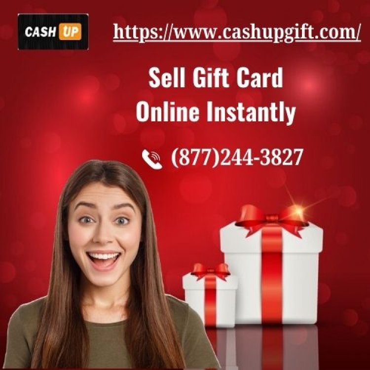 Sell Gift Cards Cash without Throwing Them Away