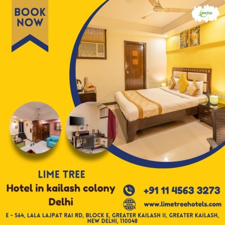 Hotel in Kailash colony Delhi