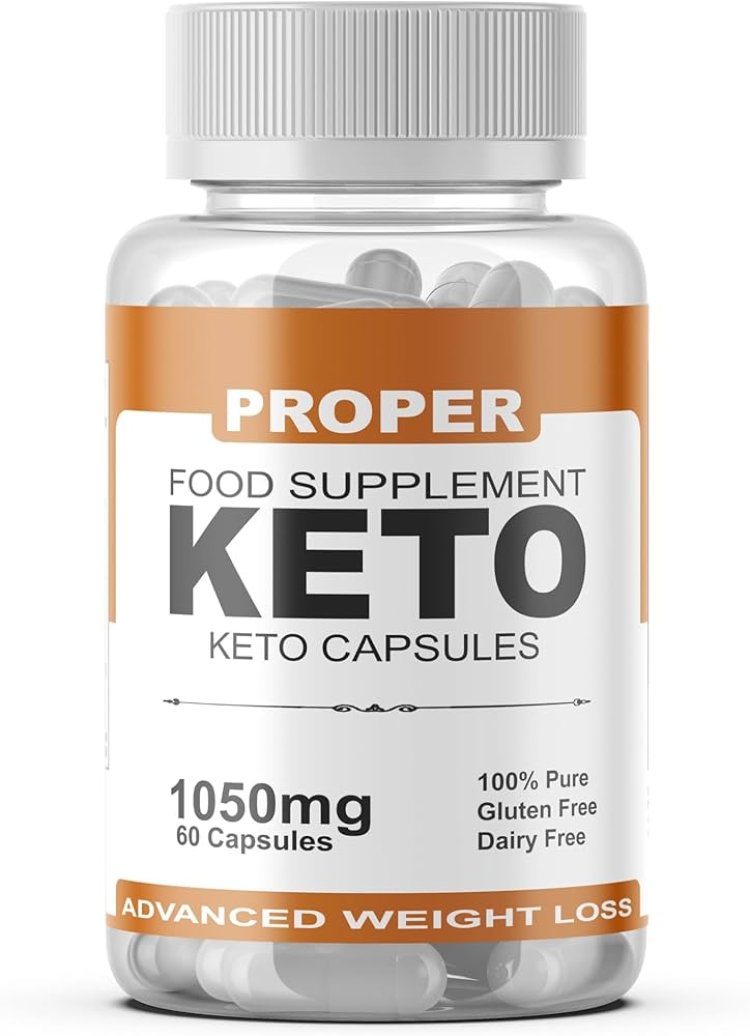 Hvordan fremmer Proper Keto Capsules?