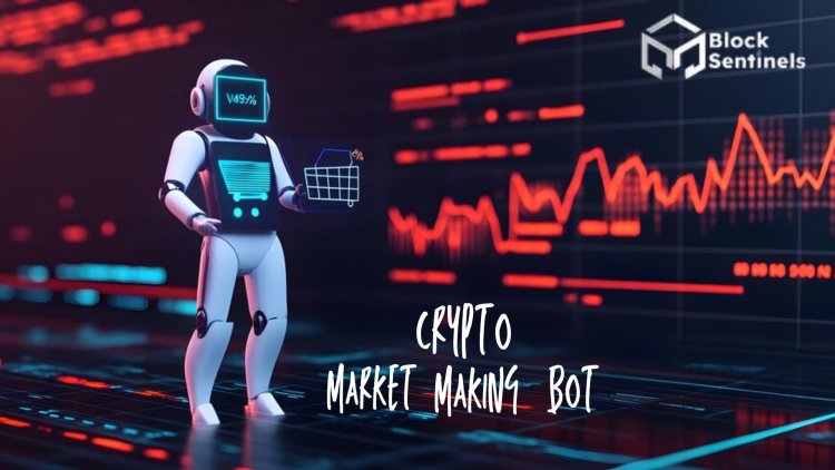 Why Partnering with a Crypto Market Making Bot Development Company is Mandatory for Investors