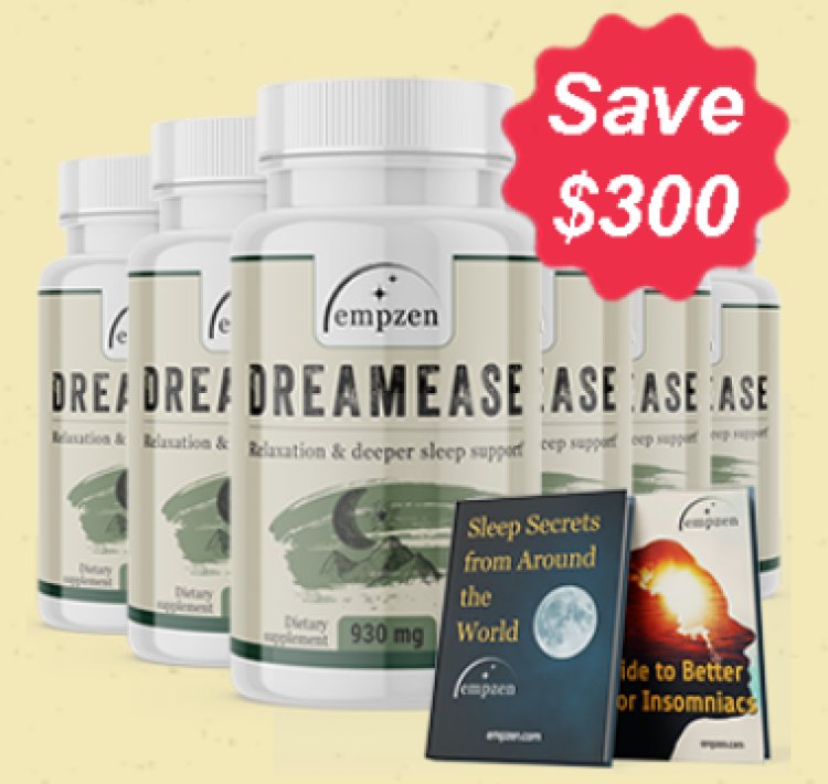 Dreamease Reviews: Ingredients, Pros, Cons, Benefits, Side Effects, Customer 2024 Updates