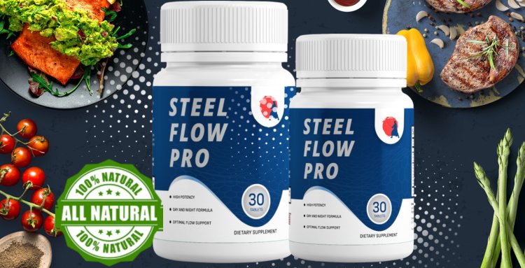 Steel Flow Pro (Legitimate Reviews) Formula To Fix Unbalanced Prostate Issues