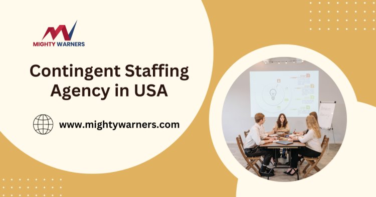 Top Contingent Staffing Agencies in USA for 2024