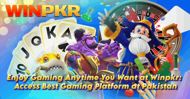 Enjoy Gaming Anytime You Want at Winpkr: Access Best Gaming Platform at Pakistan