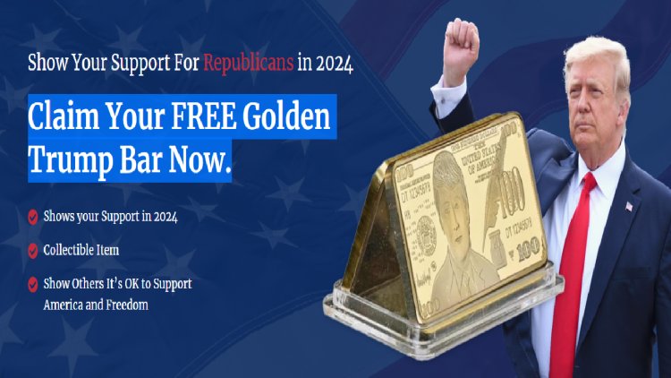 Free Trump Gold Bar It is Trusted