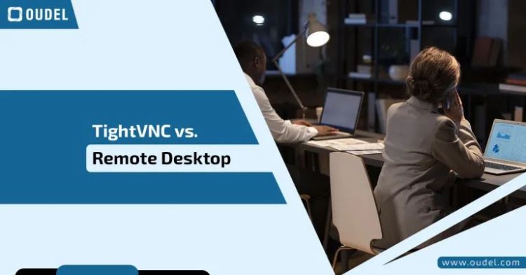 TightVNC vs. Remote Desktop: A Detailed Comparison