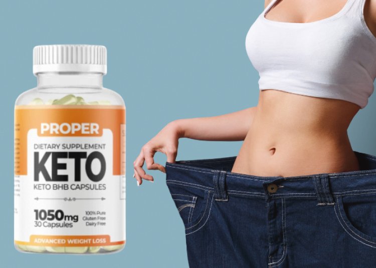 Proper Keto Capsules UK Reviews (Must See Customer Weight Loss Warning) Do NOT Buy Until Seeing This!