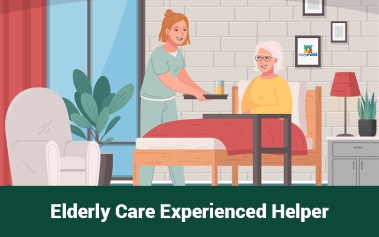 Elderly Care Experienced Helper Maid Agency in Singapore