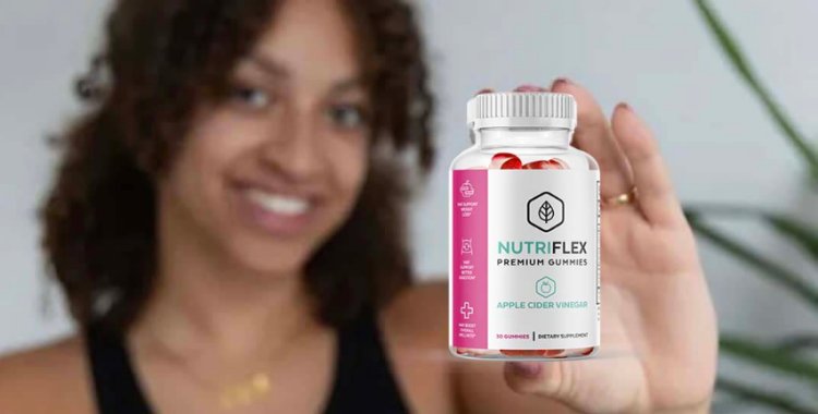 Nutriflex Gummies UK Consumer Reports (PROS & CONS) Explained Ingredients? Effects, Benefits