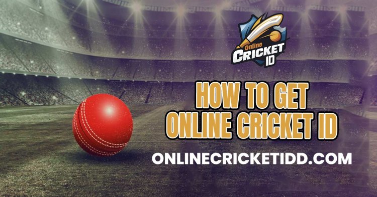 The Importance of Registering for an Online Cricket ID