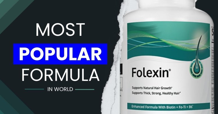 Can Folexin Really Boost Hair Growth? Here’s What You Need to Know