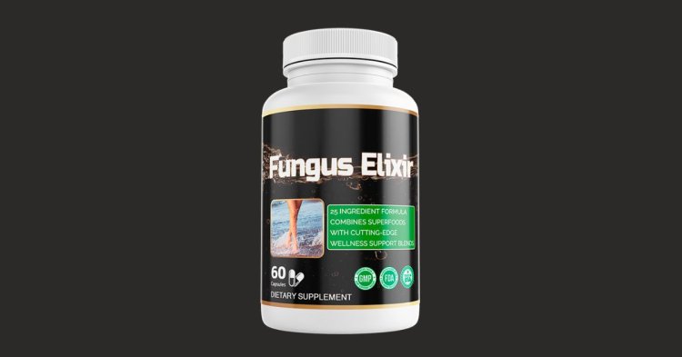 Fungus Elixir: Your Ultimate Solution for Fungal Infections