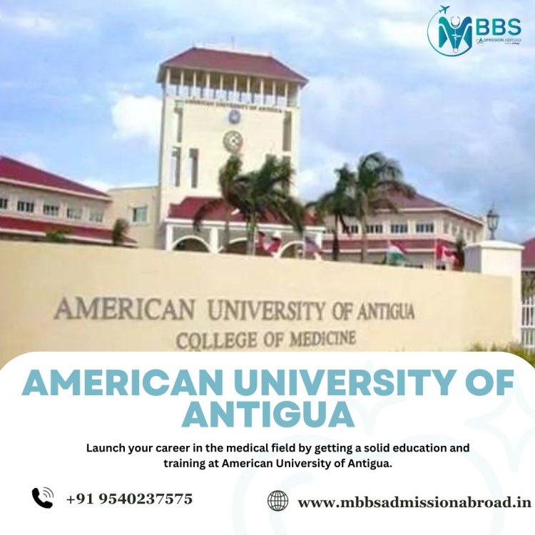 American University of Antigua: Tuition, Programs, and Admission 2024-25