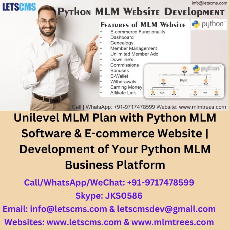 Unilevel MLM Plan with Python MLM Software & E-commerce Website | Development of Your Python MLM Business Platform