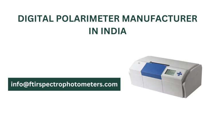 Digital Polarimeter Manufacturer in India