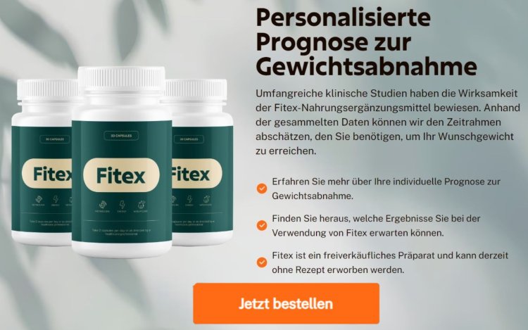 Fitex Kapseln [DE, AT & FR] Offizielle Website, Vorteile, Bewertungen & Kaufempfehlung