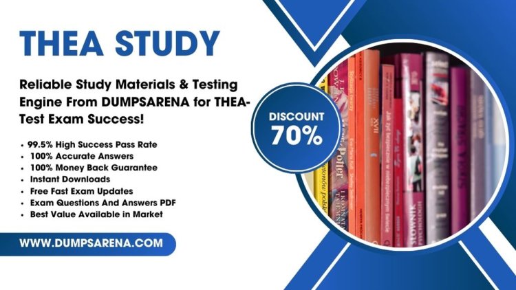 What Makes Dumpsarena the Best for THEA Study?