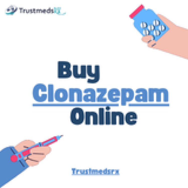 Clonazepam 2mg Online Buy Without Prescription