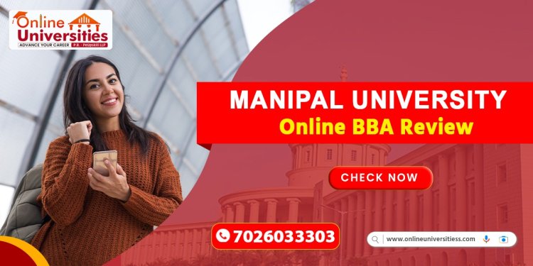 Manipal University Online BBA Review