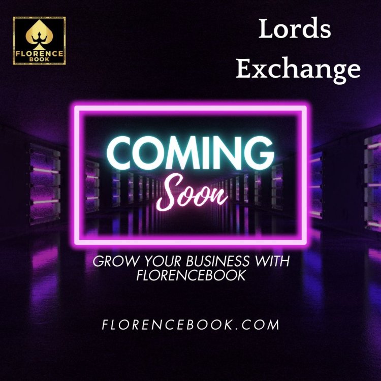 Florencebook: Start Your Betting Journey with Lords Exchange