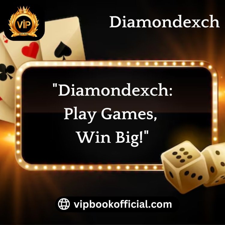 Diamondexch Is The Biggest Betting ID Provider In The World.