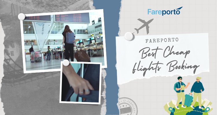 Unlock Amazing Flight Deals with FarePorto!