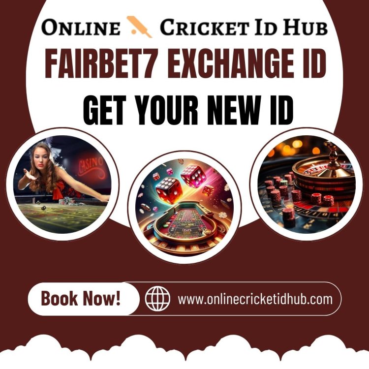 Benefits of Using Fairbet7 Exchange ID for Betting