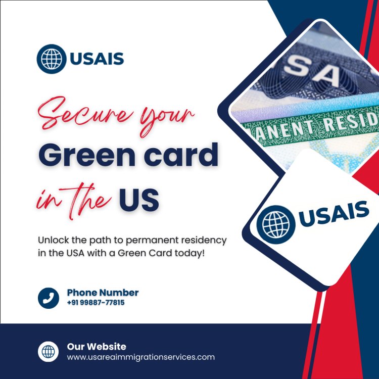 Secure Your Green Card in the USA