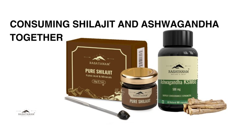 How to Consume Shilajit and Ashwagandha Together?