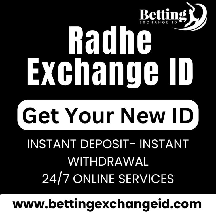 Radhe Exchange ID for Cricket Betting: Tips for Getting Started for Online Betting