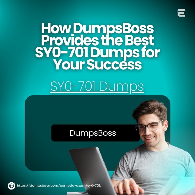 How to Utilize DumpsBoss SY0-701 Dumps for Mock Exams