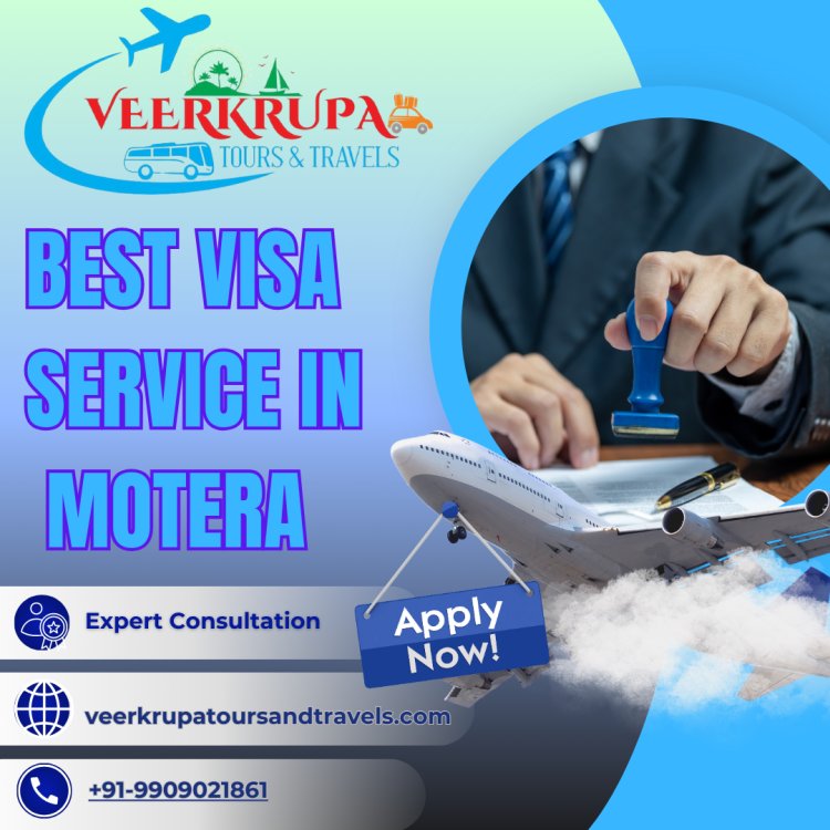 Best Visa Services in Motera : Apply Now